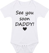 Baby rompertje met leuke tekst | See you soon daddy! |zwangerschap aankondiging | cadeau papa mama opa oma oom tante | kraamcadeau | maat 56 wit