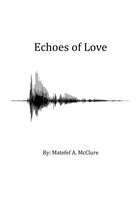 Echoes of Love