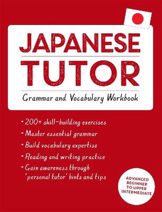 Japanese Tutor: Grammar And Vocabulary Workbook (Learn Japan - cover