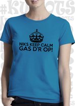 NIKS KEEP CALM GAS D'R OP! dames shirt - Azuur blauw met zwart - Maat S - korte mouwen - leuke shirtjes - grappig - humor - quotes - kwoots