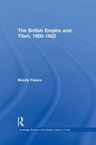 The British Empire and Tibet, 1900-1922