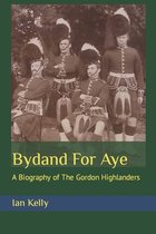 Bydand for Aye