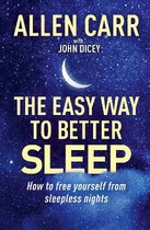 Allen Carr's Easyway- Allen Carr's Easy Way to Better Sleep
