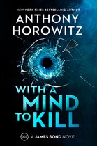 A James Bond Novel 3 - With a Mind to Kill