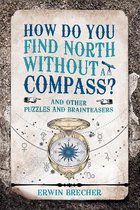 Omslag How Do You Find North Without a Compass?
