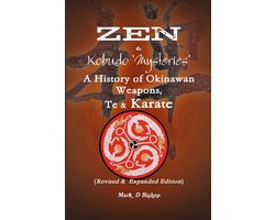 Omslag van Zen & Kobudo Mysteries, a History of Okinawan Weapons, Te & Karate
