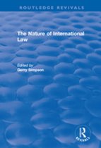 Routledge Revivals - The Nature of International Law