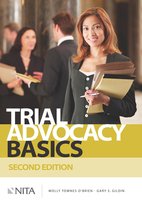 NITA- Trial Advocacy Basics