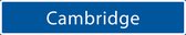 Straatnaambord Cambridge| Straatnaambord stad| Verkeersbord Cambridge| Verkeersborden | Straatnaambord origineel | Verkeersborden Steden