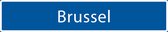 Straatnaambord Brussel| Straatnaambord Dorp/wijk/stad| Verkeersbord Brussel| Verkeersborden | Straatnaambord origineel | Verkeersborden Dorp/wijk/stad