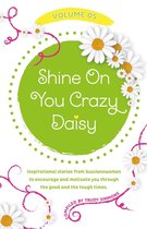 Shine On You Crazy Daisy 5 - Shine On You Crazy Daisy - Volume 5