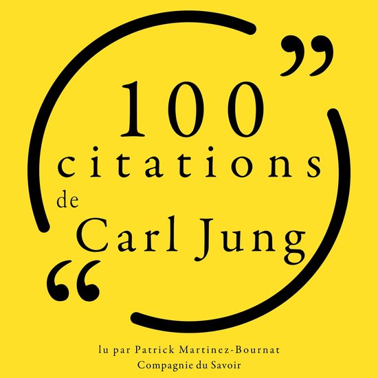 100 Citations De Carl Jung Carl Jung 9782821154261 Boeken Bol
