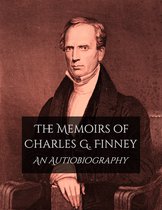 The Memoirs of Charles G. Finney