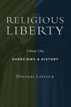 Religious Liberty, Volume 1