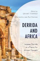 African Philosophy: Critical Perspectives and Global Dialogue- Derrida and Africa