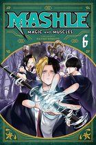 Mashle: Magic and Muscles- Mashle: Magic and Muscles, Vol. 6
