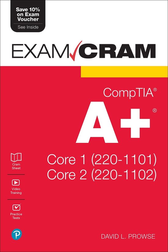 CompTIA A+ Core 1 (220-1101) and Core 2 (220-1102) Exam Cram - cover