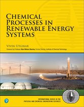 International Series in the Physical and Chemical Engineering Sciences - Chemical Processes in Renewable Energy Systems