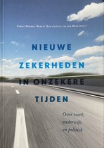 Boek cover nieuwe zekerheden in onzekere tijden van Fabian Dekker