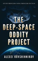 The Deep-Space Oddity Project