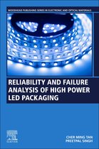 Reliability and Failure Analysis of High Power LED Packaging