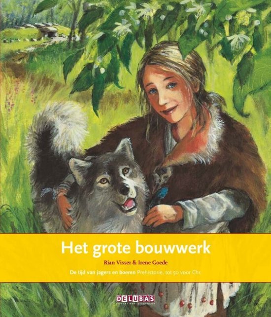 Terugblikken 1 - Het grote bouwwerk De tijd van jagers en bo ... - cover