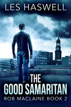 Rob MacLaine 2 - The Good Samaritan