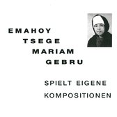 Emahoy Tsege-Mariam Gebru - Spielt Eigen Kompositionen (LP)