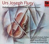Urs Joseph Flury - Violinkonzert - Romantisches Klavierkonzert (CD)
