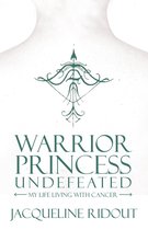 Warrior Princess Undefeated