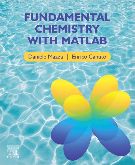 Fundamental Chemistry with Matlab (ebook), Daniele Mazza