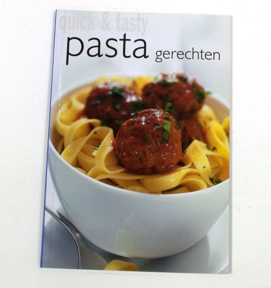 Quick And Tasty Pasta Gerechten - cover