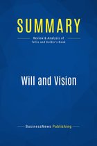 Summary: Will and Vision