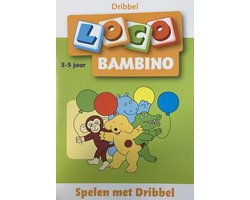 Loco Bambino - Boekje - Spelen met Dribbel - 3-5 jaar*