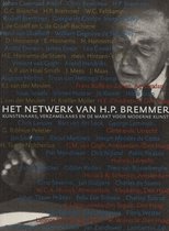 Het netwerk van H.P. Bremmer