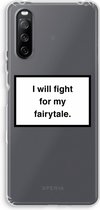 Case Company® - Sony Xperia 10 III hoesje - Fight for my fairytale - Soft Cover Telefoonhoesje - Bescherming aan alle Kanten en Schermrand