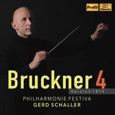 Philharmonie Festiva - Bruckner 4 - Version 1874 (CD)