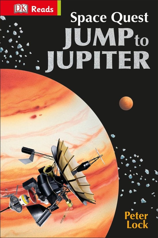 DK Readers Beginning To Read Space Quest Jump to Jupiter (ebook
