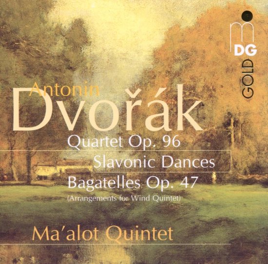 Ma'alot Quintet - Quartet Op.96/Slavonic Dances/Bagat (CD)