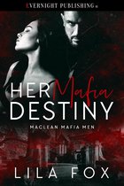 Maclean Mafia Men 1 - Her Mafia Destiny