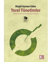 Yerel Yönetimler   Liberal Açıklamalara Eleştirel Yaklaşım