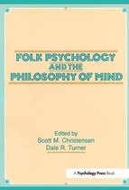 Folk Psychology and the Philosophy of Mind