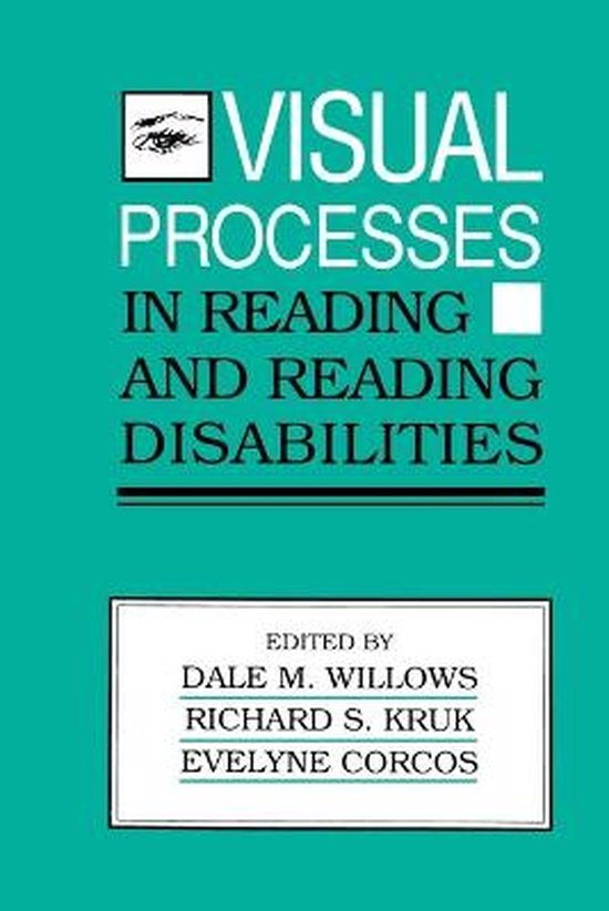 Visual Processes in Reading and Reading Disabilities - cover