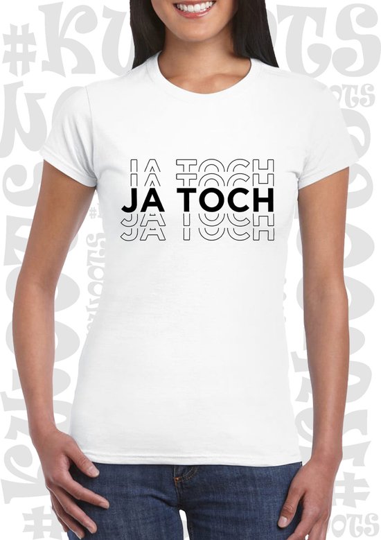 JA TOCH dames shirt Wit korte mouw Maat XS Grappig teksten