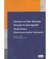 Türkiye'nin İller Bazında İktisadi ve Demografik