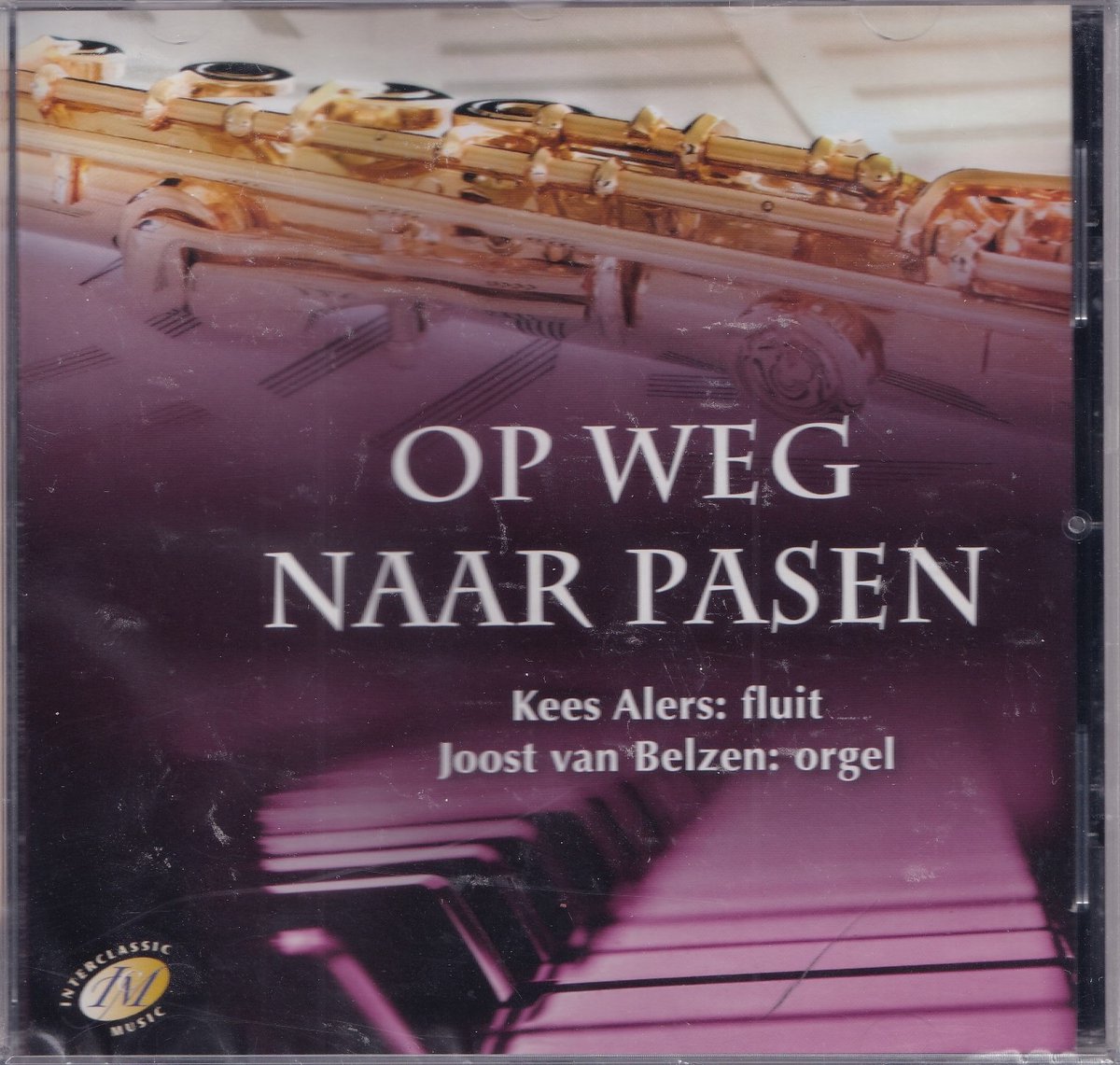 Op weg naar Pasen - Kees Alers, Joost van Belzen