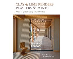 Sustainable Building - Clay and lime renders, plasters and paints