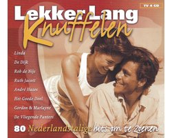 Lekker Lang Knuffelen - 80 Nederlandstalige Hits Om Te Zoenen - 4 Dubbel Cd - Rob De Nijs, Gerard Cox, Ramses Shaffy, De Dijk, Benny Neyman, Willeke Alberti, Rita Hovink, Will Tura, Wim Sonneveld