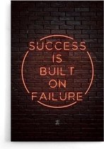 Walljar - Success is built on failure - Muurdecoratie - Poster