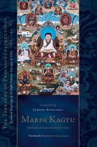 Marpa Kagyu, Part 1: Methods of Liberation